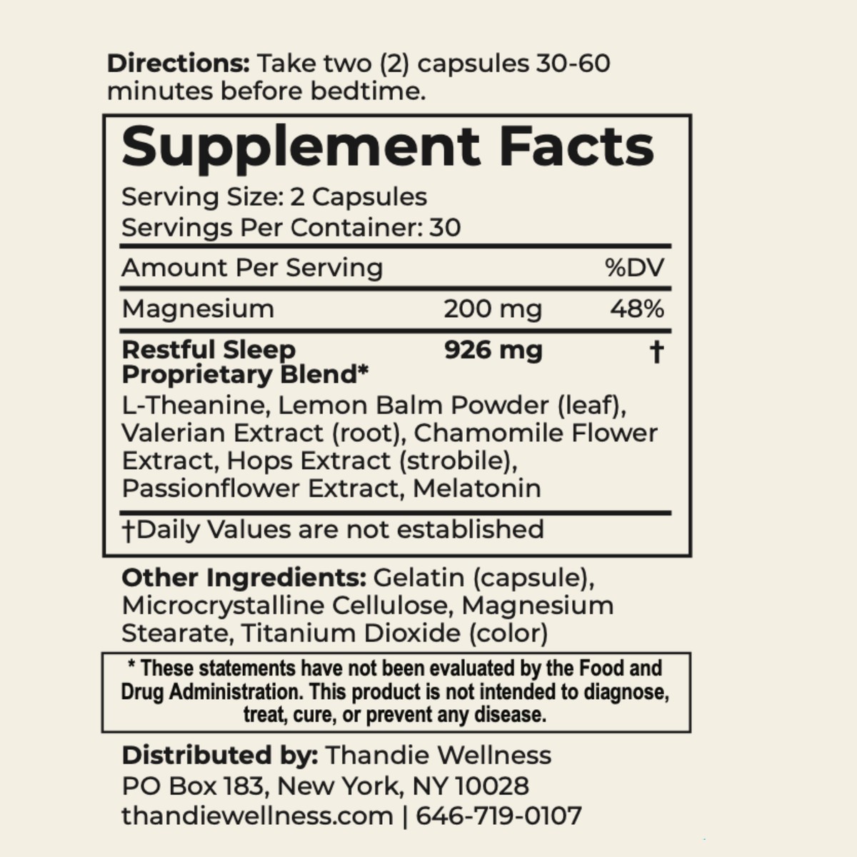 destination: dreamland Supplement Facts label: magnesium 200mg, L-theanine, lemon balm, valerian, chamomile, hops, passionflower and melatonin